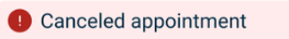 Red status tag: Canceled appointment